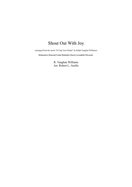 Shout Out With Joy (arranged from the motet “O Clap Your Hands” by Ralph Vaughan Williams) (Score and Parts) image number null