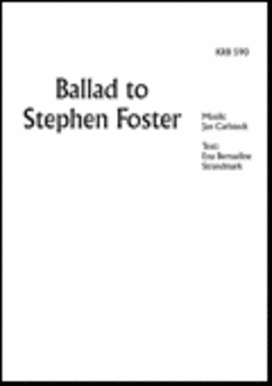 Ballad to Stephen Foster 4-Part scores gallery preview page 1
