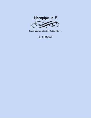 Hornpipe in F from Water Music (Flute Choir)