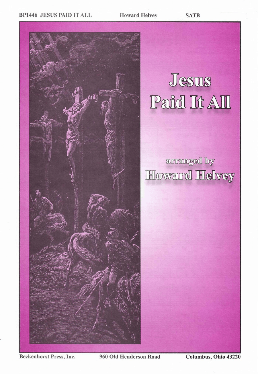 Jesus Paid it All 4-Part scores gallery preview page 1