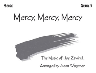 Mercy, Mercy, Mercy - Score