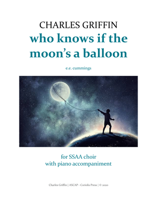 who knows if the moon's a balloon - SSAA (Children) & Piano
