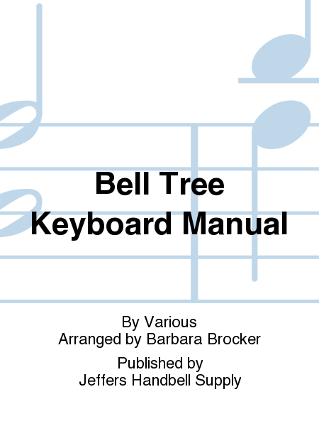 Bell Tree Keyboard Manual