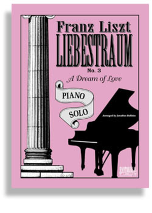 Book cover for Liebestraum * Liszt * Signature Series Original