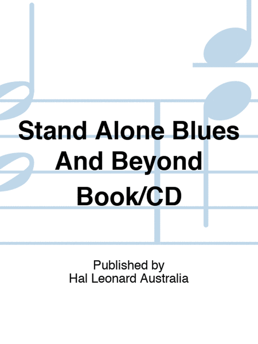 Stand Alone Blues And Beyond Book/CD