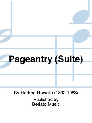 Pageantry (Suite)