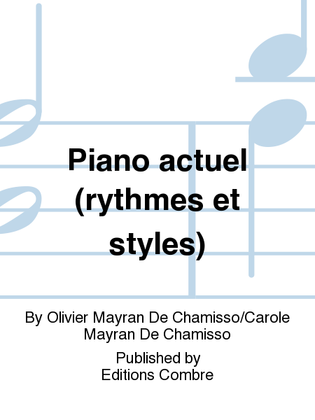 Piano actuel (rythmes et styles)