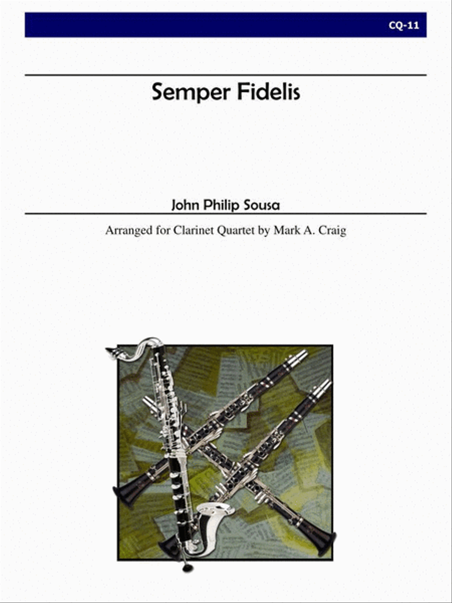 Semper Fidelis for Clarinet Quartet Clarinet Quartet scores gallery preview page 1