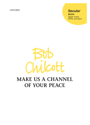 Make us a channel of your peace