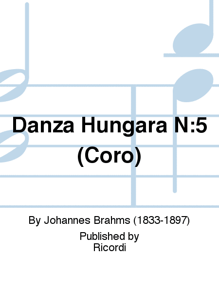 Danza Hungara N:5 (Coro)