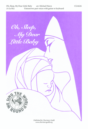 Book cover for Oh, Sleep My Dear Little Baby