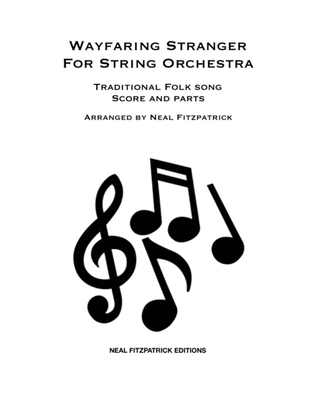 Wayfaring Stranger For String Orchestra