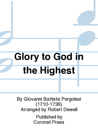 Glory To God in the Highest