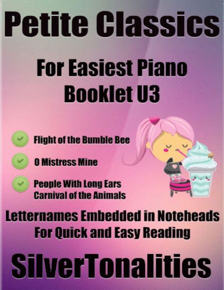Petite Classics for Easiest Piano Booklet U3