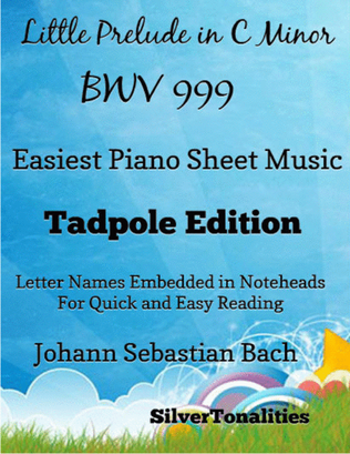 Book cover for Little Prelude In C Minor Bwv 999 Easiest Piano Sheet Music 2nd Edition