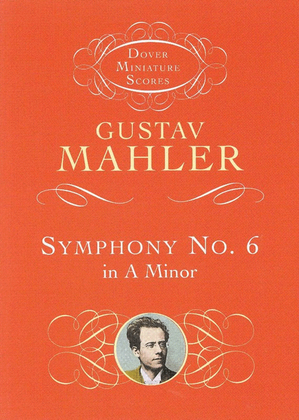 Book cover for Mahler - Symphony No 6 In A Minor Study Score