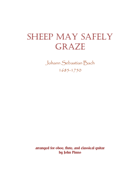 Sheep May Safely Graze (J.S. Bach) for oboe, flute, and classical guitar