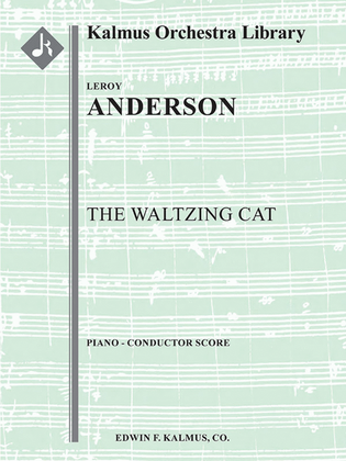 Waltzing Cat, The (Orchestra Version)