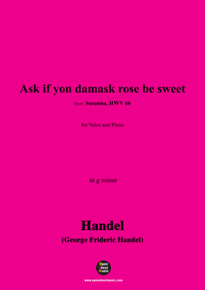 Book cover for Handel-Ask if yon damask rose be sweet,from 'Susanna,HWV 66',in g minor
