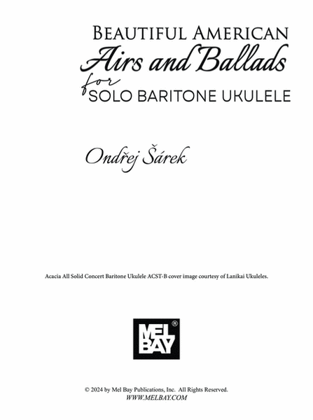Beautiful American Airs and Ballads for Solo Baritone Ukulele