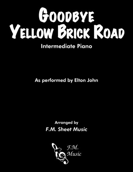 Goodbye Yellow Brick Road (Intermediate Piano) image number null