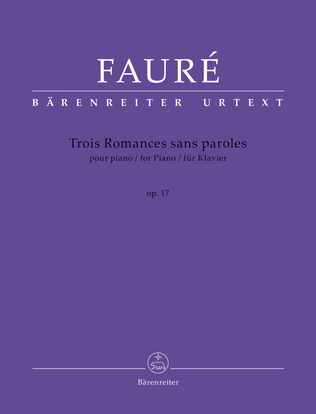 Book cover for Trois Romances sans paroles for Piano, op. 17 N 52
