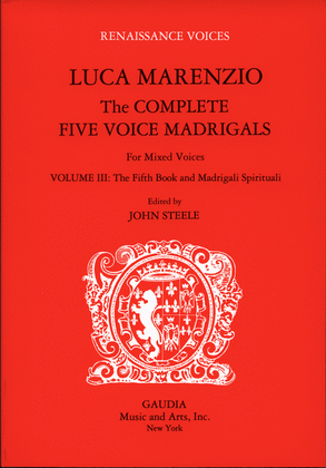 Book cover for Luca Marenzio: The Complete Five Voice Madrigals Volume 3