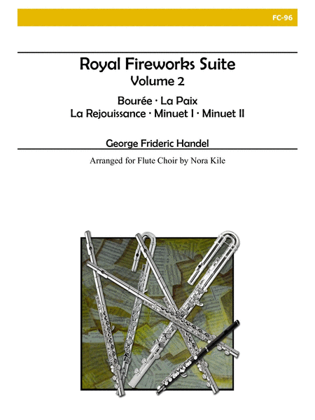 Royal Fireworks Suite, Vol. II for Flute Choir
