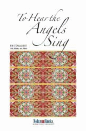 Book cover for To Hear the Angels Sing - SAB with opt Flute