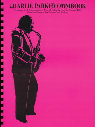 Book cover for Charlie Parker Omnibook B Flat Instruments