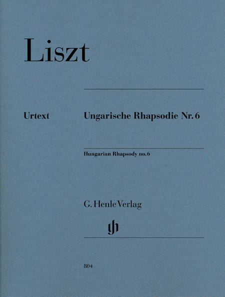 Franz Liszt : Hungarian Rhapsody No. 6