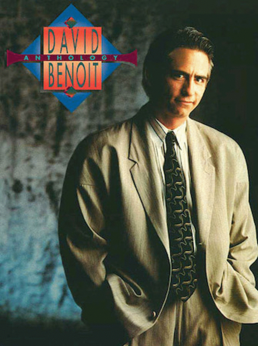 David Benoit – Anthology Piano, Vocal, Guitar scores gallery preview page 1