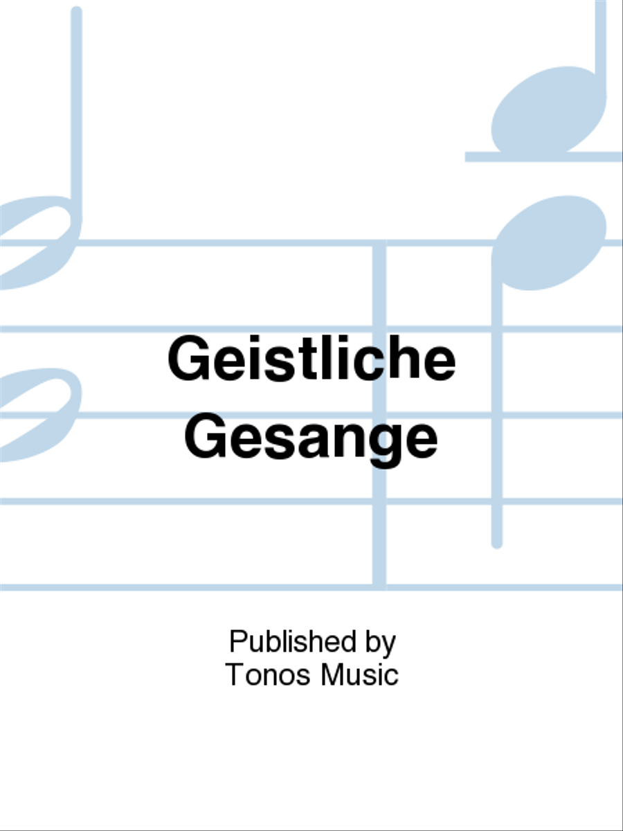 Geistliche Gesange