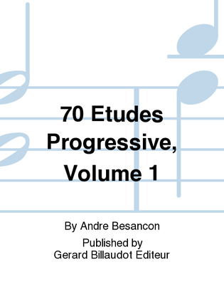 70 Etudes Progressive, Volume 1