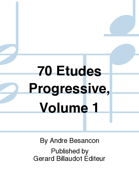70 Etudes Progressive, Volume 1