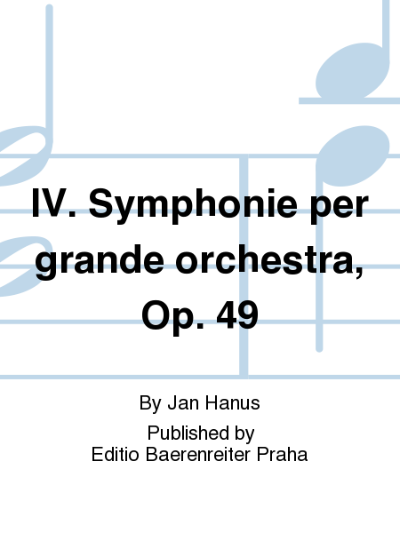 IV. Symphonie per grande orchestra, op. 49