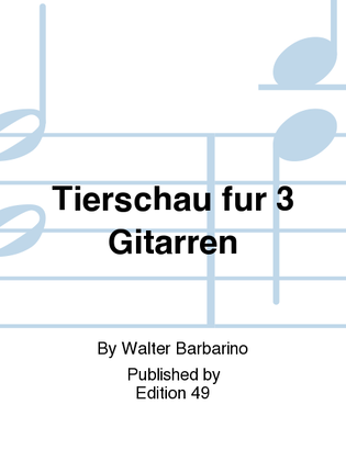 Book cover for Tierschau fur 3 Gitarren