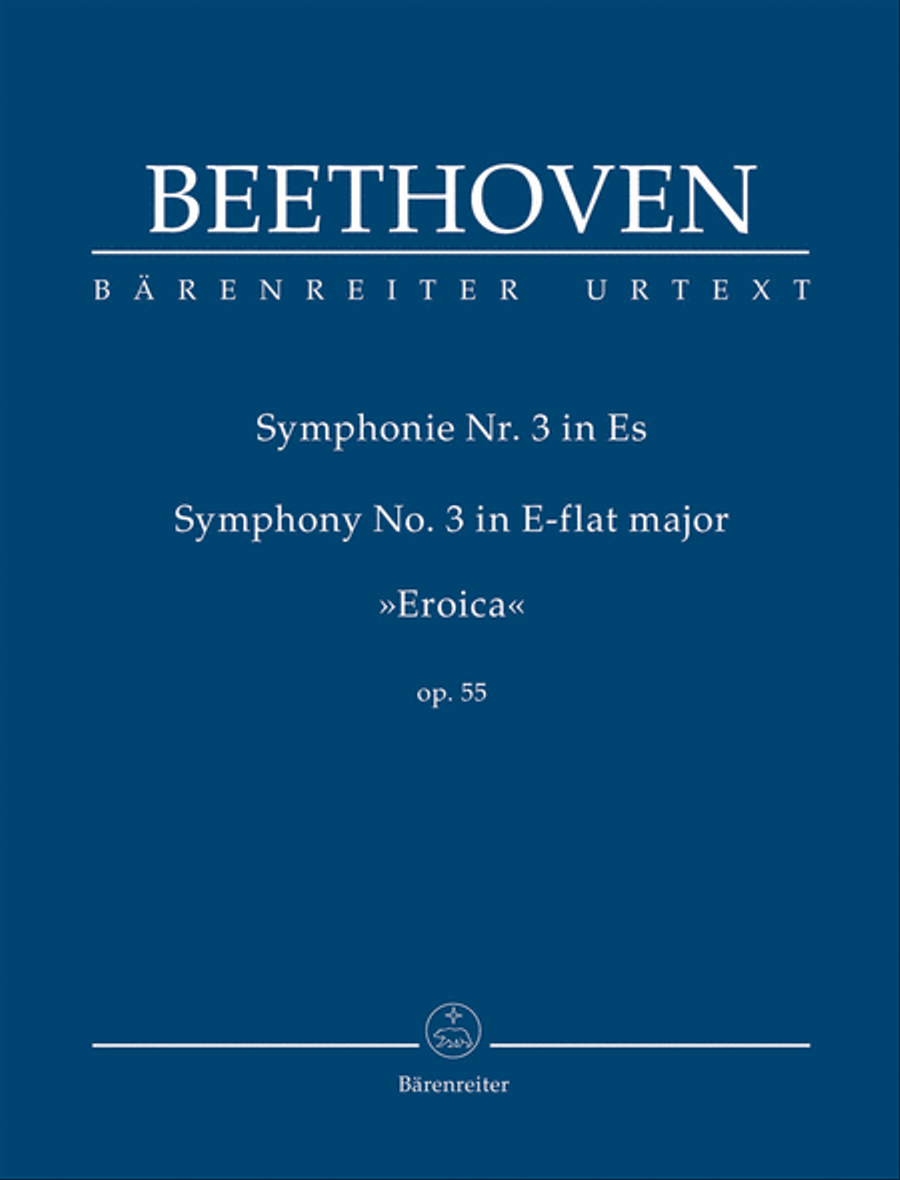 Symphony no. 3 in E-flat major, op. 55 "Eroica"