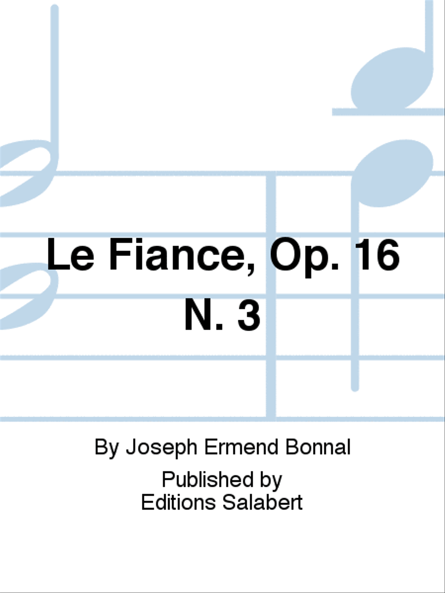 Le Fiance, Op. 16 N. 3 Voice Solo scores gallery preview page 1
