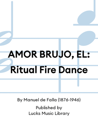 AMOR BRUJO, EL: Ritual Fire Dance