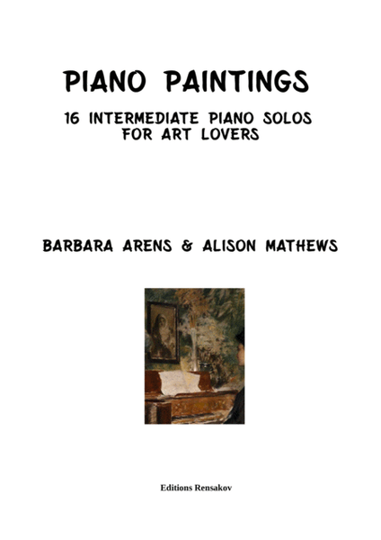 Piano Paintings - 16 Intermediate Piano Solos for Art Lovers image number null