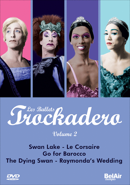 Volume 2: Les Ballets Trockadero