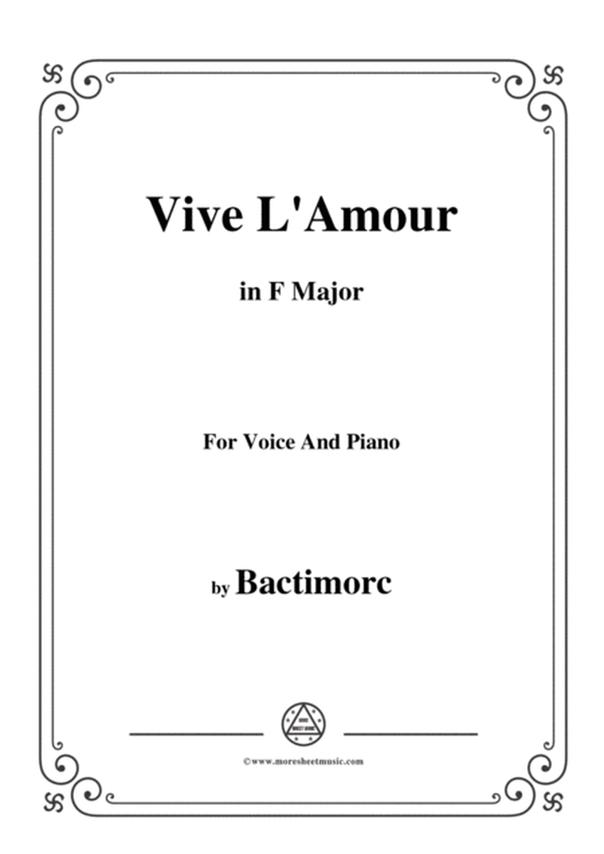 Bactimorc-Vive L'Amour,in F Major,for Voice and Piano image number null