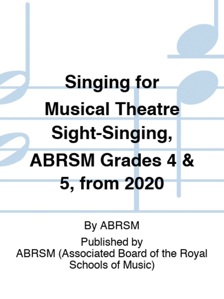 Singing for Musical Theatre Sight-Singing, ABRSM Grades 4 & 5, from 2020 School and Community scores gallery preview page 1