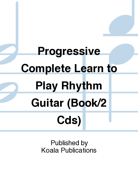 Progressive Complete Learn to Play Rhythm Guitar (Book/2 Cds)