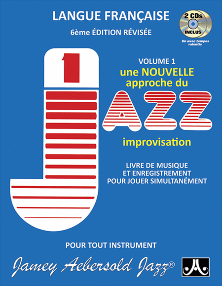 Volume 1 - How To Play Jazz & Improvise - French Edition image number null