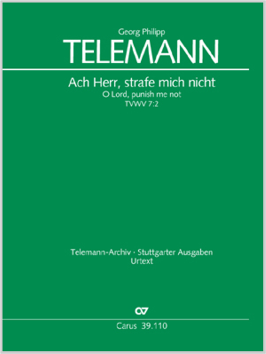 O Lord, punish me not (Ach Herr, strafe mich nicht) by Georg Philipp Telemann Tenor Voice - Sheet Music