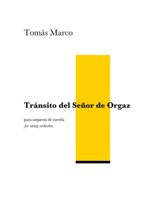 Transito del Señor de Orgaz for String Orchestra