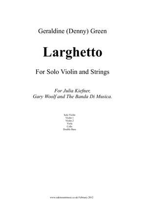 Book cover for Larghetto, for Solo Violin and Strings (Standard Arrangement)
