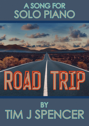 Road Trip - A Song for Solo Piano